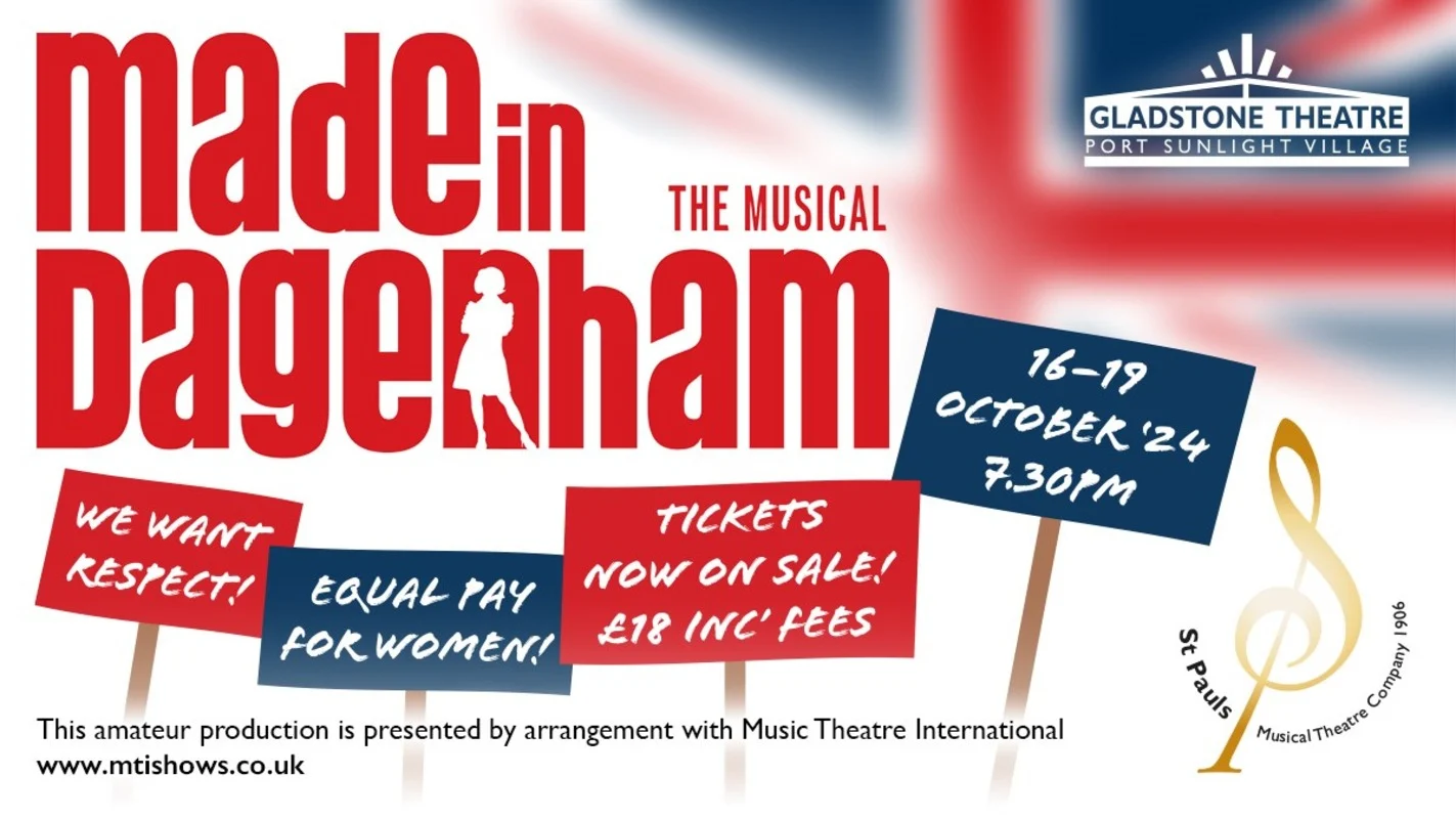 Must-See Theatre Shows In Liverpool And The City Region This Autumn/Winter 2024 - Made in Dagenham