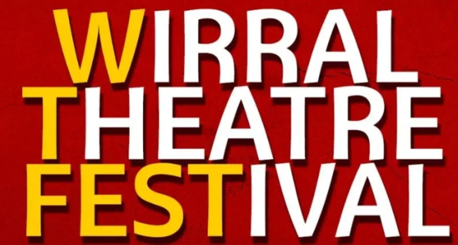 Wirral Theatre Festival 2025