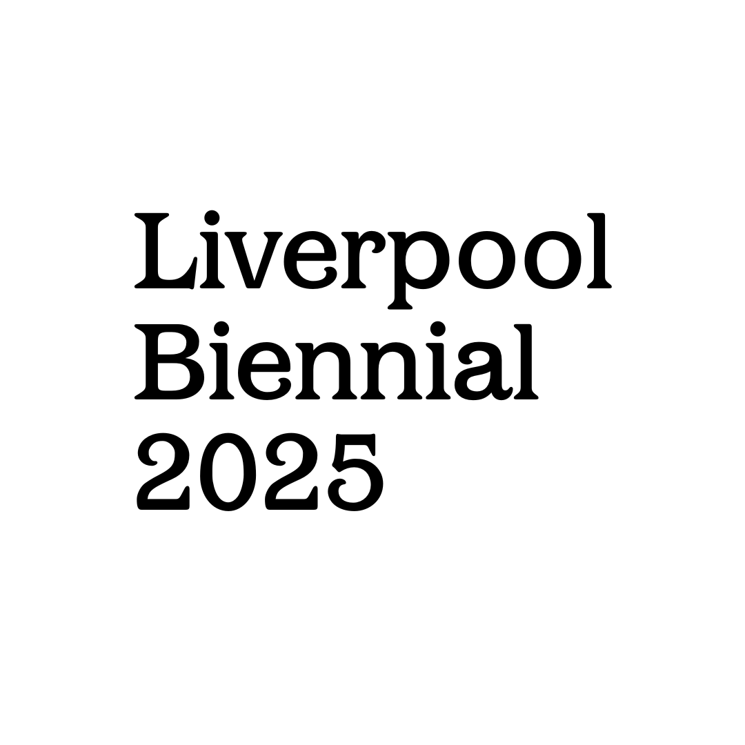 Liverpool Biennial 2025 Uncover Liverpool